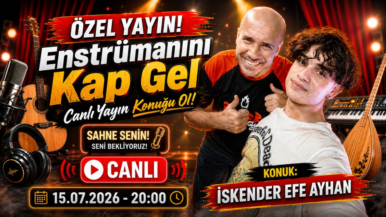 ÖZEL YAYIN! Enstrümanını Kap Gel 5 TEMMUZ 2026 🎶